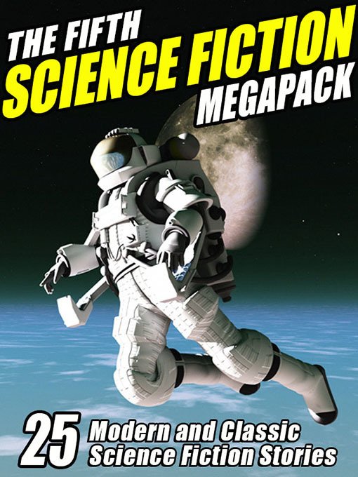 Title details for The Fifth Science Fiction Megapack by Gardner Dozois - Wait list